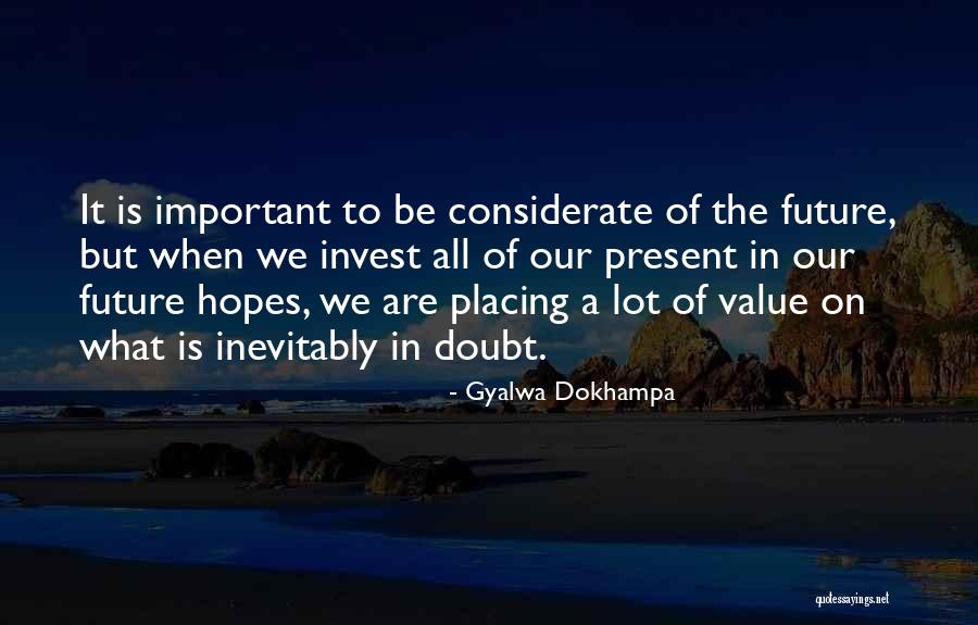 Analuz Coremo Quotes By Gyalwa Dokhampa Analuz Coremo Quotes By Gyalwa Dokhampa