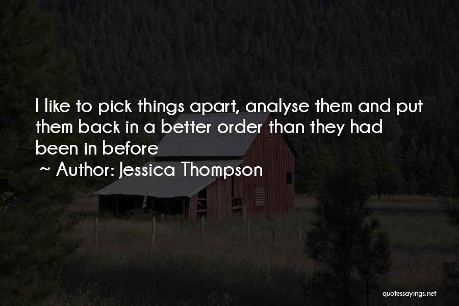 Analyse Yourself Quotes By Jessica Thompson