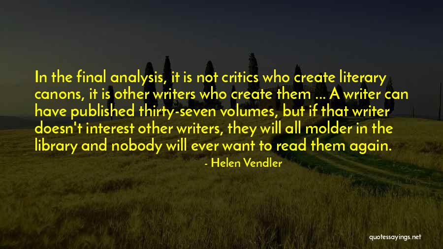 Analysis In Quotes By Helen Vendler Analysis In Quotes By Helen Vendler