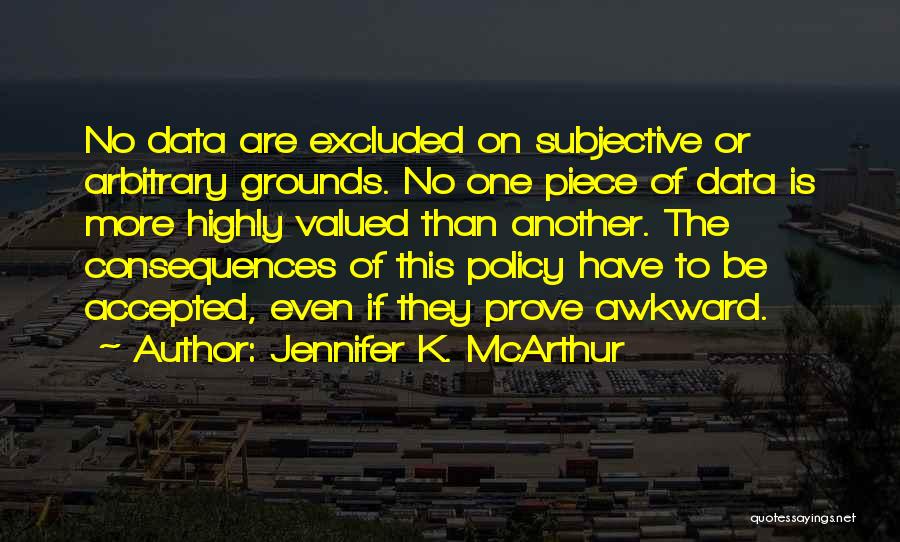 Analysis Of Data Quotes By Jennifer K. McArthur