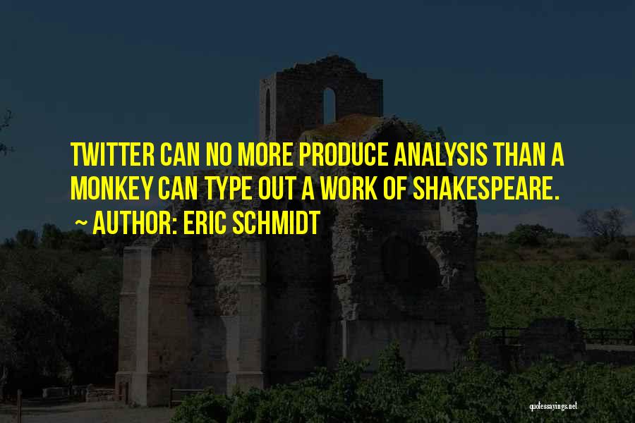 Analysis Of Shakespeare Quotes By Eric Schmidt