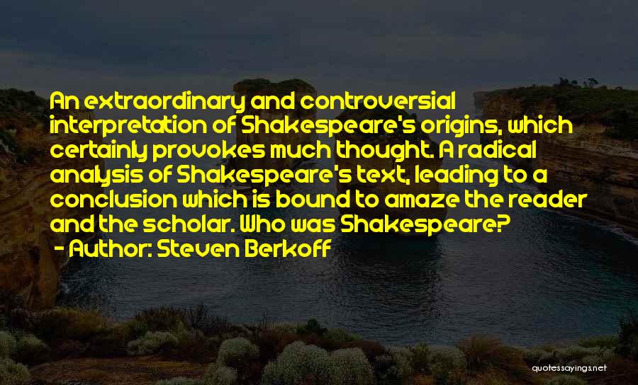 Analysis Of Shakespeare Quotes By Steven Berkoff