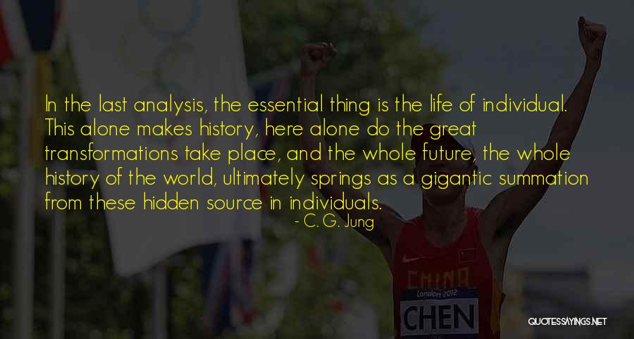 Analysis Quotes By C. G. Jung Analysis Quotes By C. G. Jung
