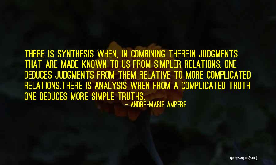 Analysis Synthesis Quotes By Andre-Marie Ampere Analysis Synthesis Quotes By Andre-Marie Ampere
