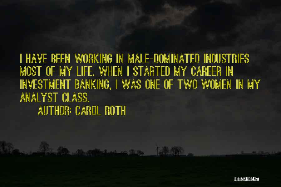 Analyst Quotes By Carol Roth