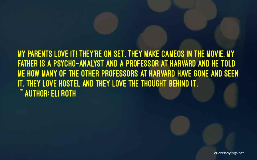 Analyst Quotes By Eli Roth