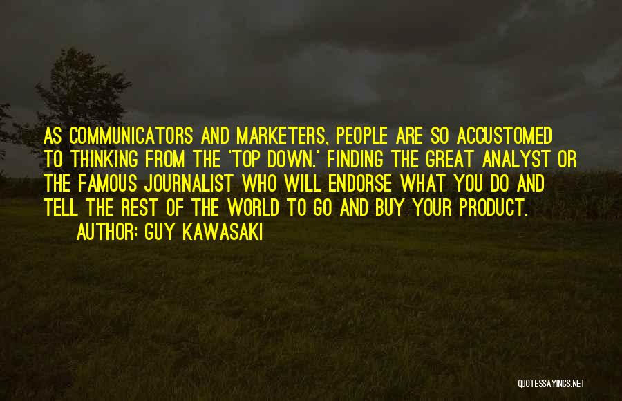 Analyst Quotes By Guy Kawasaki