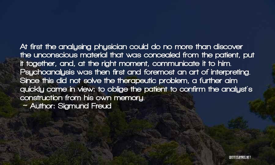 Analyst Quotes By Sigmund Freud