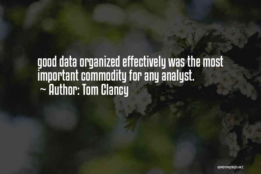 Analyst Quotes By Tom Clancy