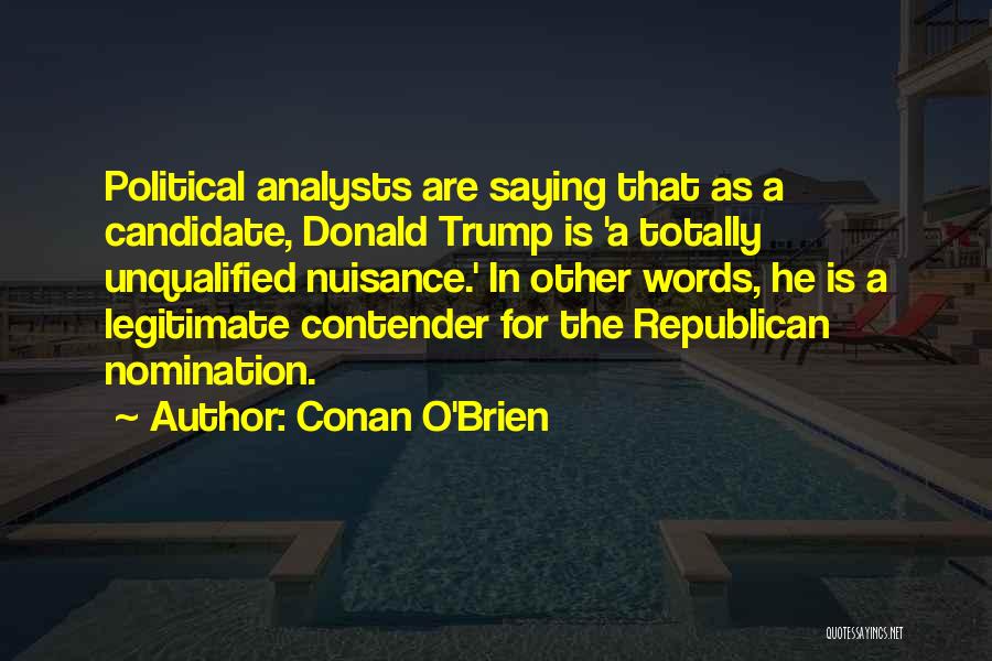 Analysts Quotes By Conan O'Brien