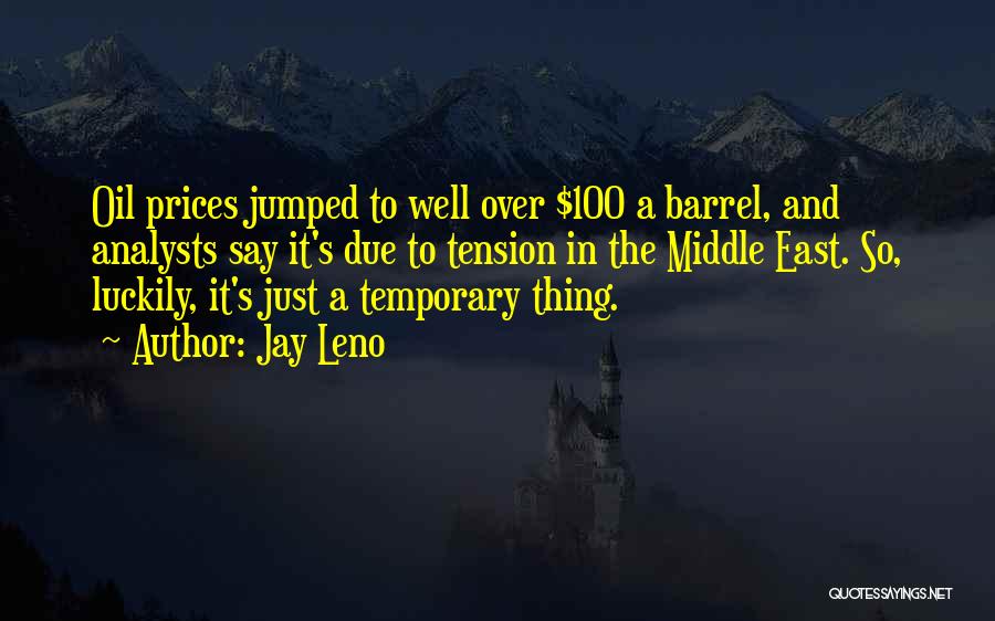 Analysts Quotes By Jay Leno