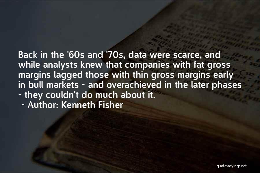 Analysts Quotes By Kenneth Fisher