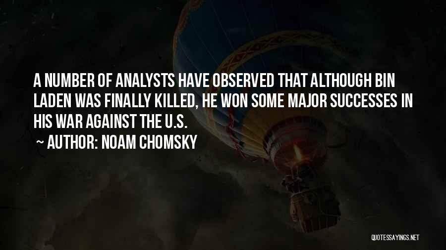 Analysts Quotes By Noam Chomsky