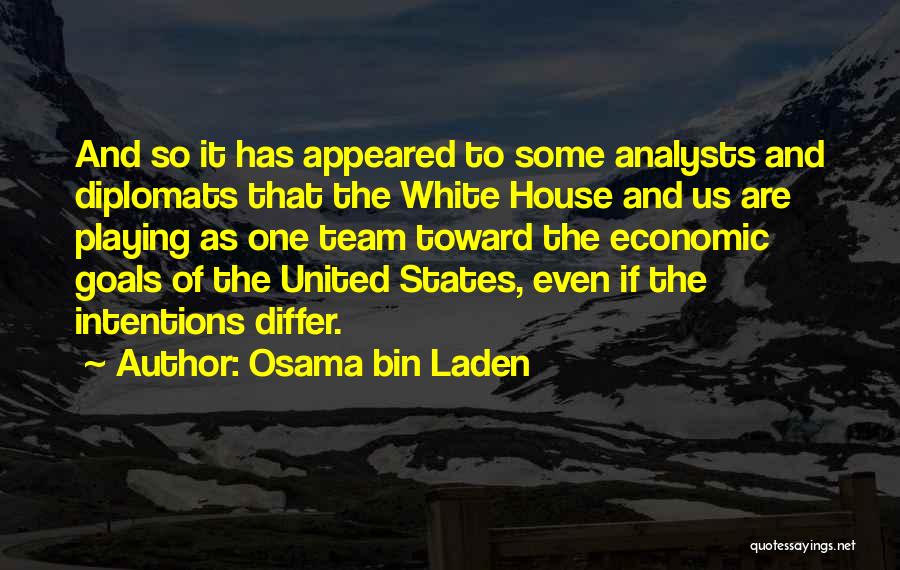 Analysts Quotes By Osama Bin Laden