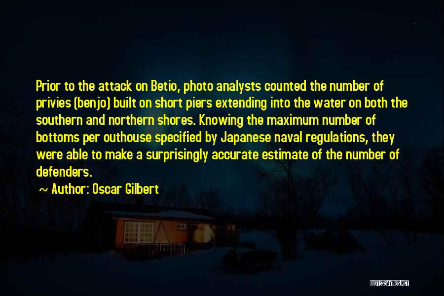 Analysts Quotes By Oscar Gilbert