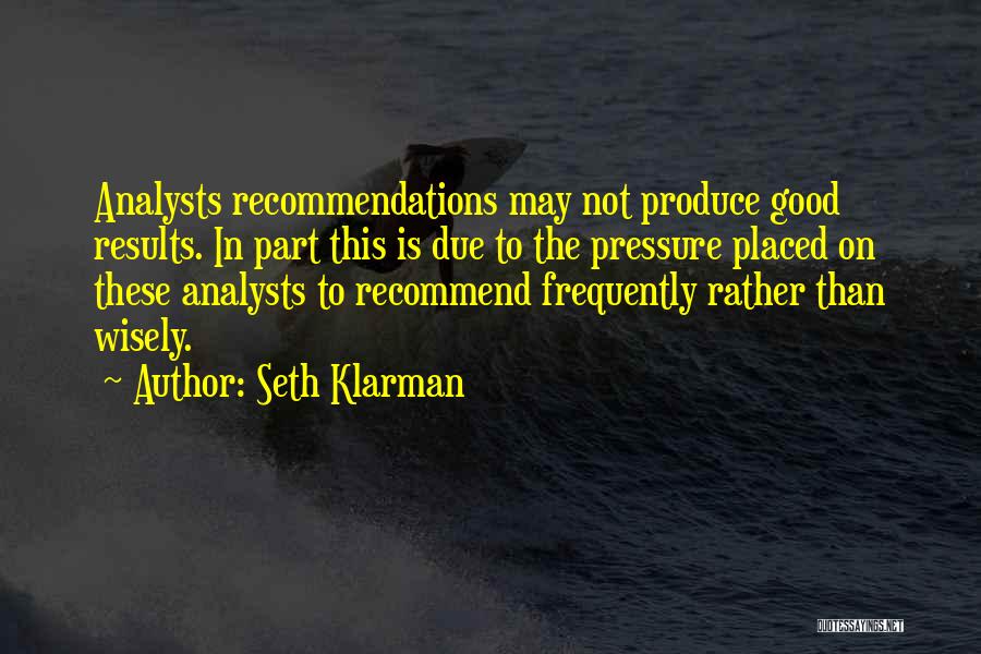 Analysts Quotes By Seth Klarman