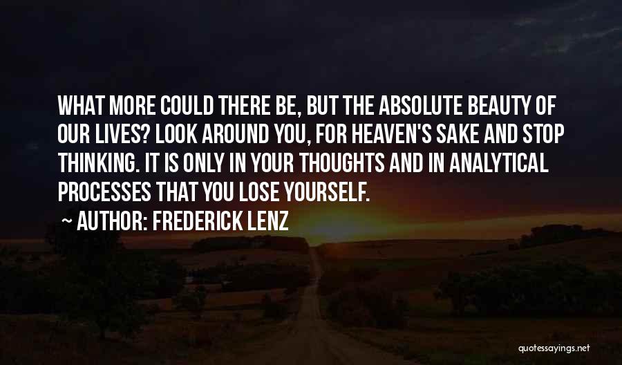 Analytical Thinking Quotes By Frederick Lenz