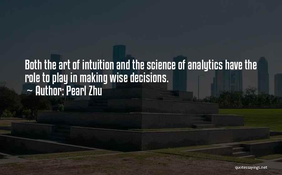Analytics Quotes By Pearl Zhu