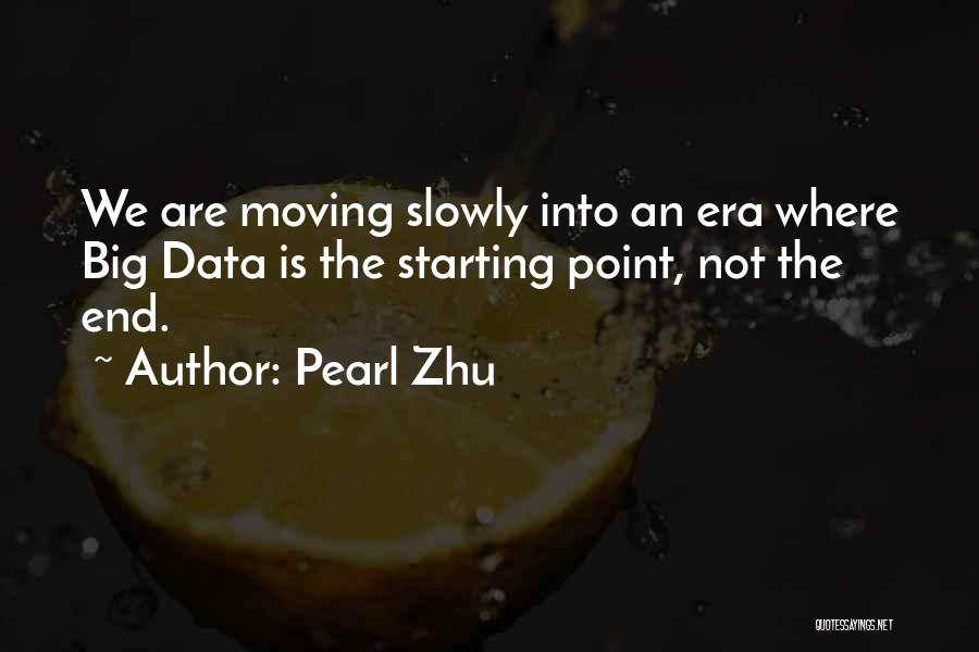 Analytics Quotes By Pearl Zhu