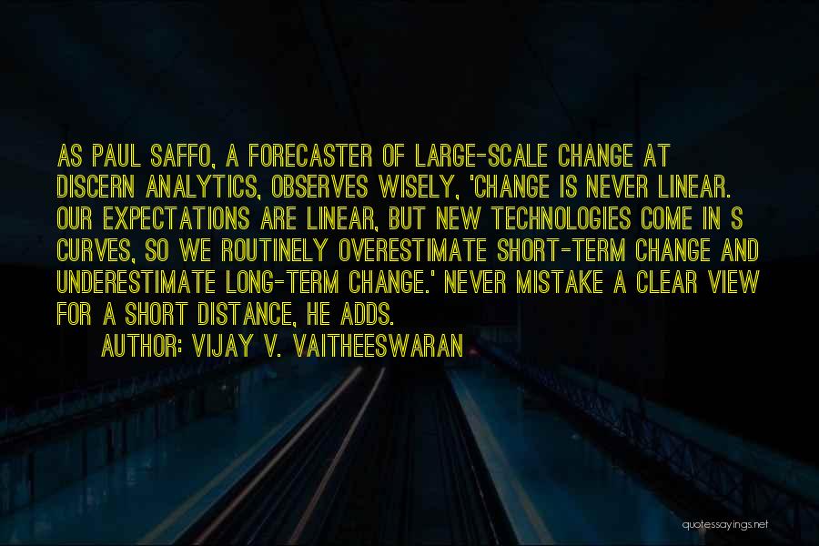 Analytics Quotes By Vijay V. Vaitheeswaran