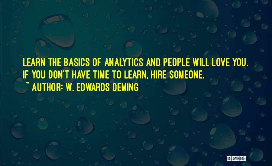 Analytics Quotes By W. Edwards Deming