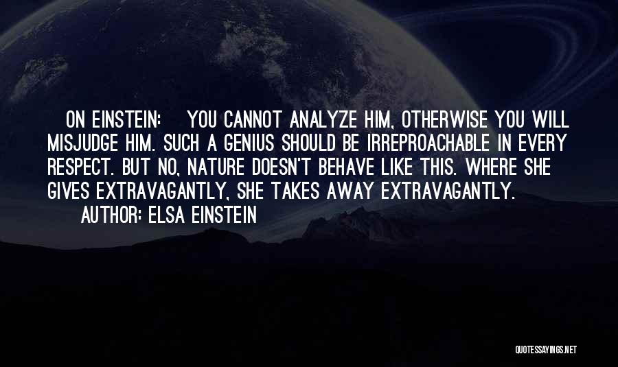 Analyze Quotes By Elsa Einstein