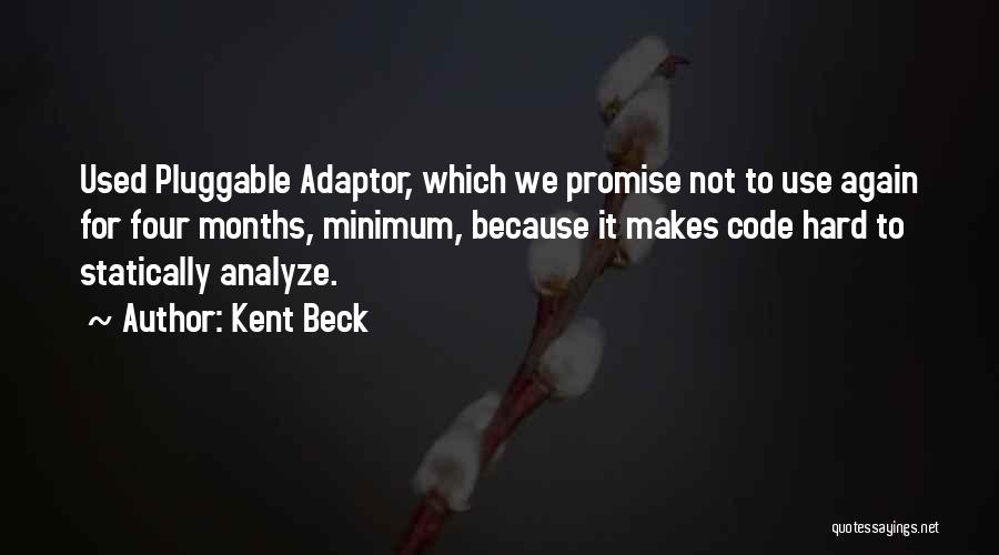 Analyze Quotes By Kent Beck