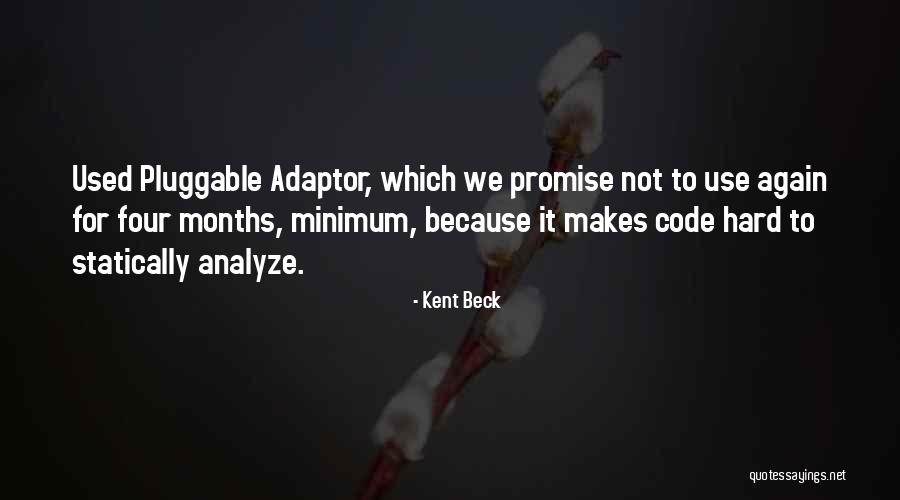 Analyze Quotes By Kent Beck