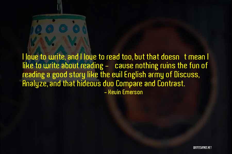 Analyze Quotes By Kevin Emerson