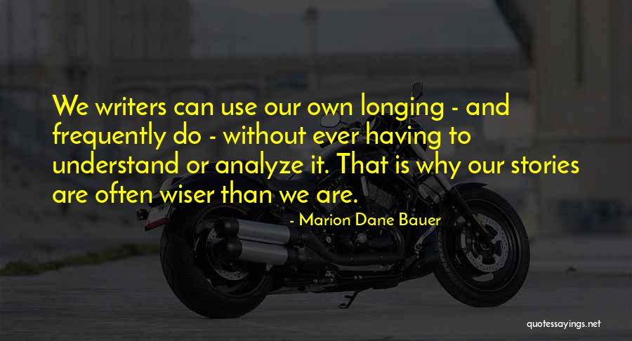 Analyze Quotes By Marion Dane Bauer