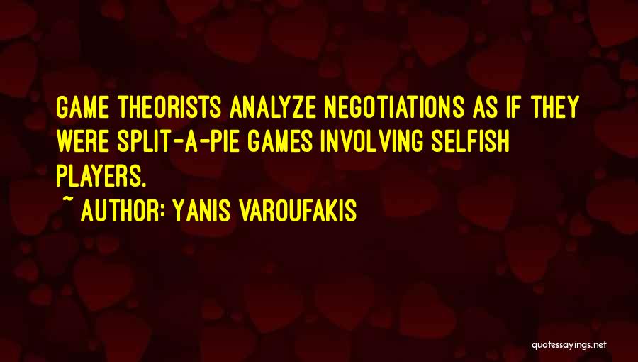 Analyze Quotes By Yanis Varoufakis