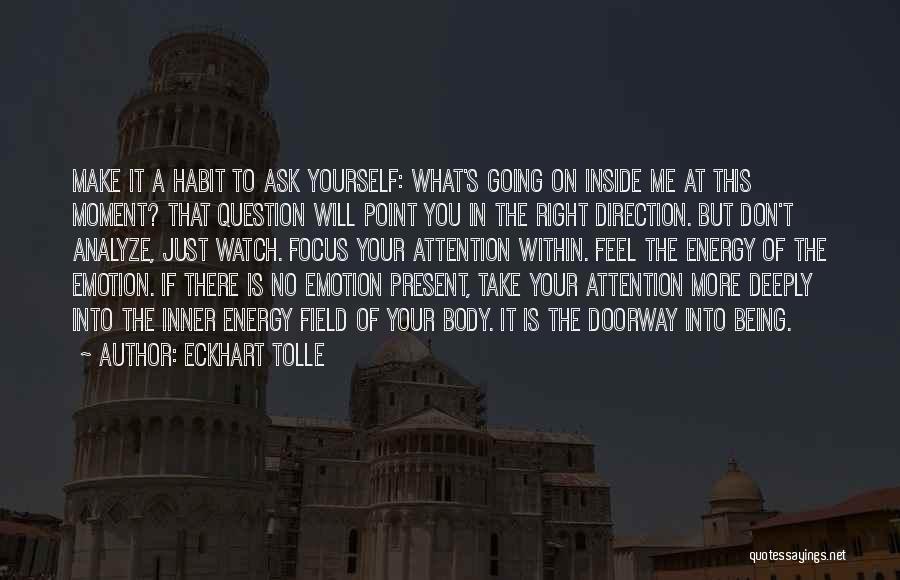 Analyze This Quotes By Eckhart Tolle