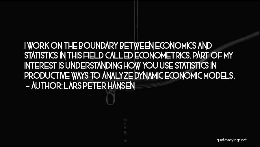 Analyze This Quotes By Lars Peter Hansen