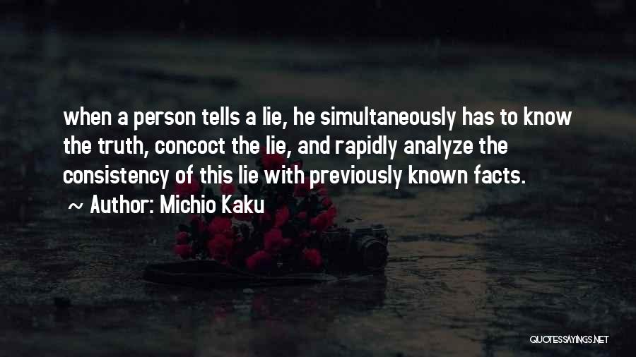 Analyze This Quotes By Michio Kaku