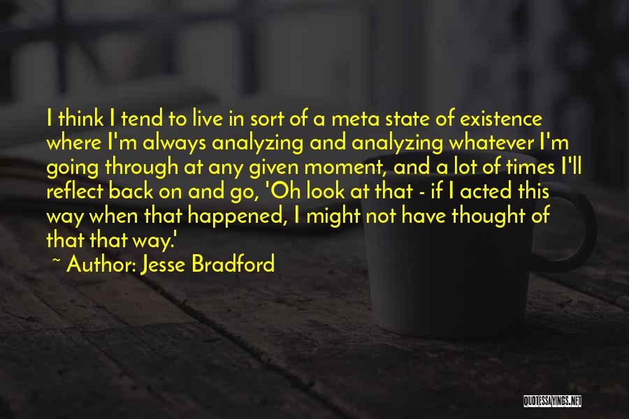 Analyzing Quotes By Jesse Bradford