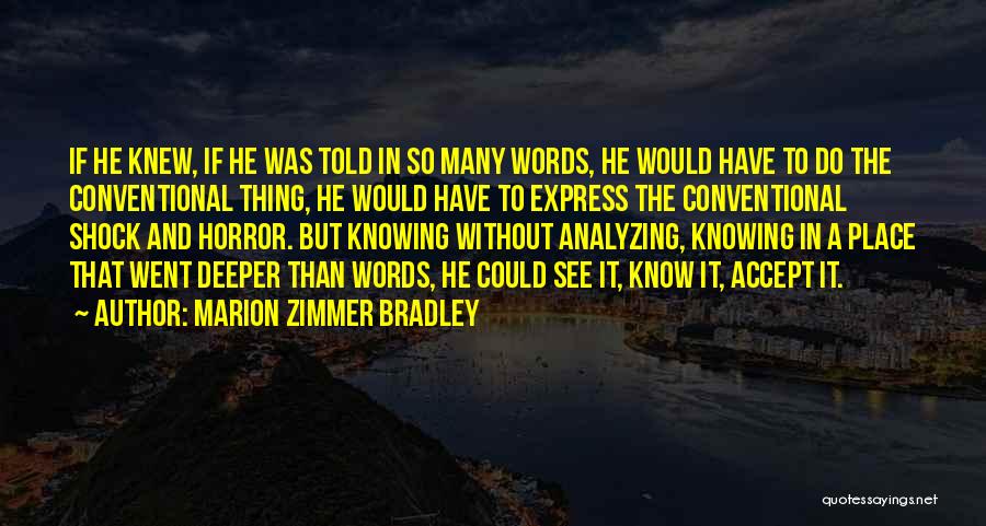 Analyzing Quotes By Marion Zimmer Bradley