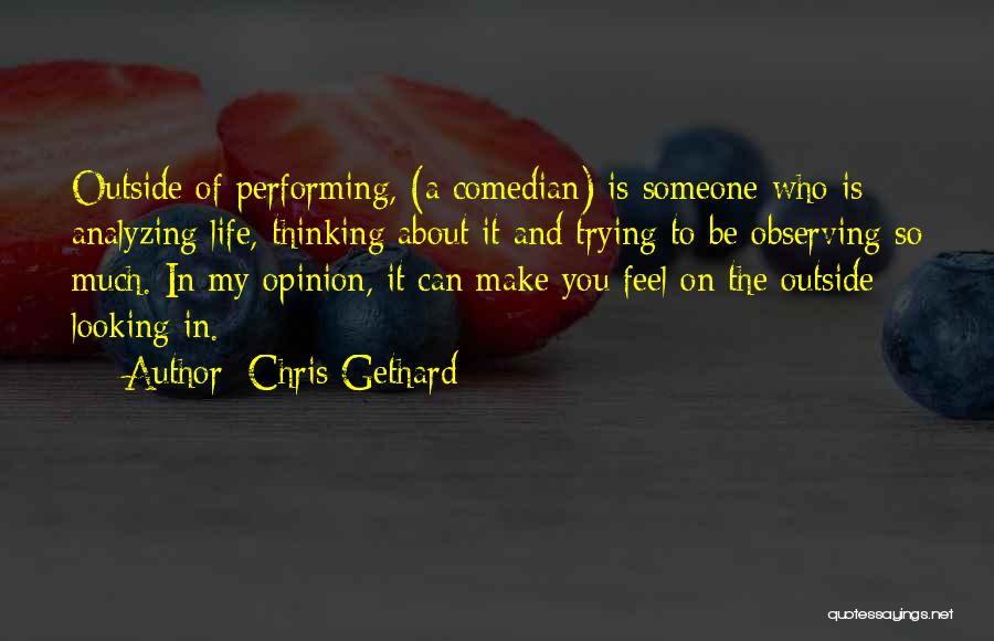 Analyzing Your Life Quotes By Chris Gethard