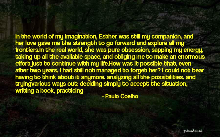 Analyzing Your Life Quotes By Paulo Coelho