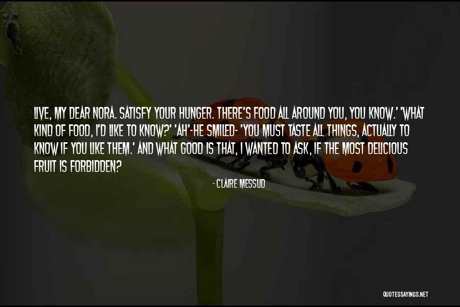 Anamantle Quotes By Claire Messud Anamantle Quotes By Claire Messud