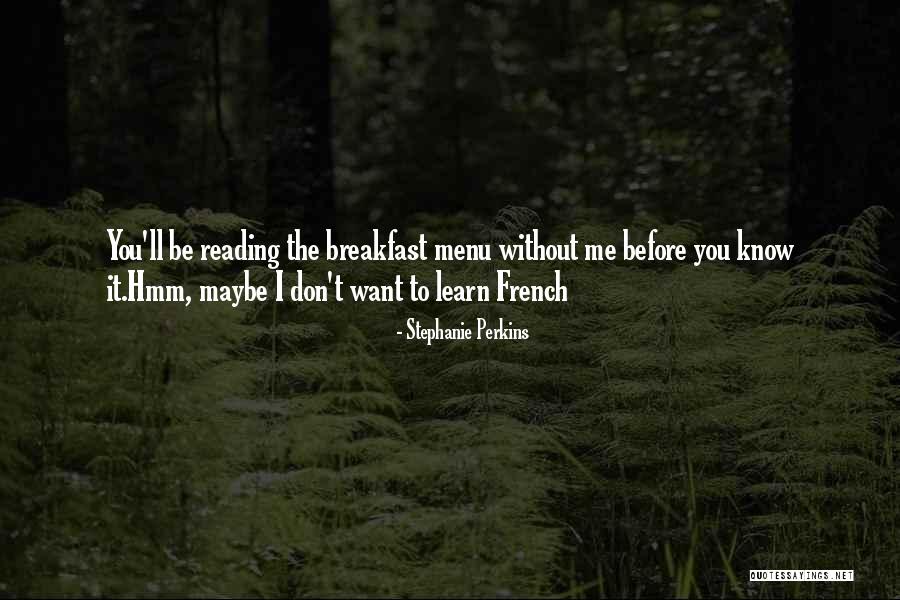 Anamaria Prodan Reghecampf Quotes By Stephanie Perkins Anamaria Prodan Reghecampf Quotes By Stephanie Perkins