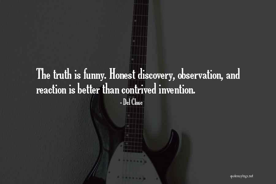 Anamika Episode Quotes By Del Close Anamika Episode Quotes By Del Close