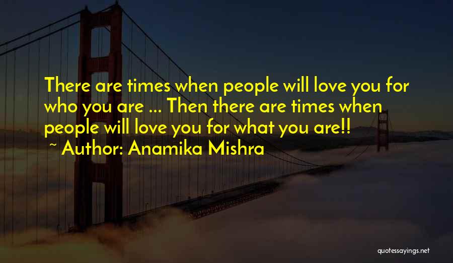 Anamika Mishra Quotes 1248479