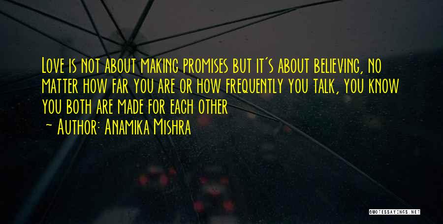 Anamika Mishra Quotes 1256103