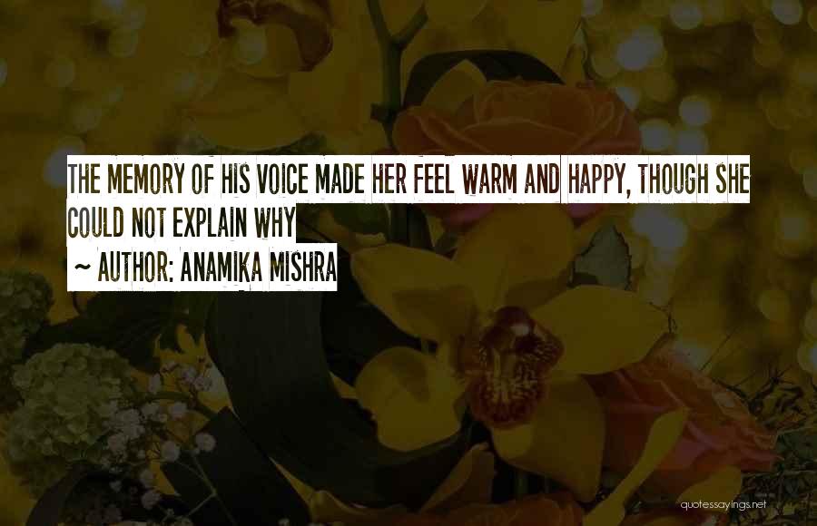 Anamika Mishra Quotes 1295684