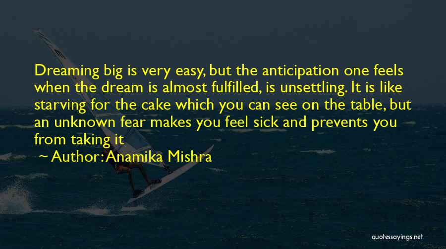 Anamika Mishra Quotes 1396885