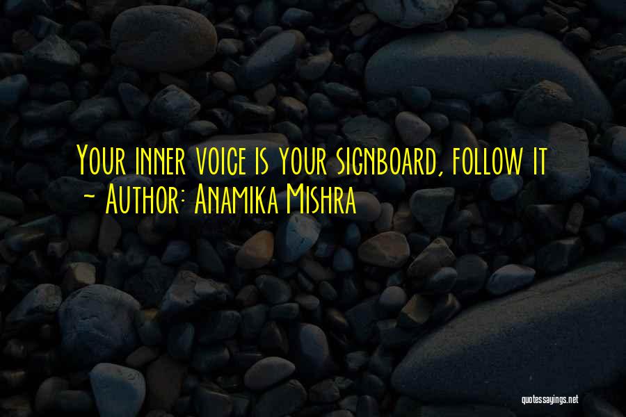 Anamika Mishra Quotes 1593507