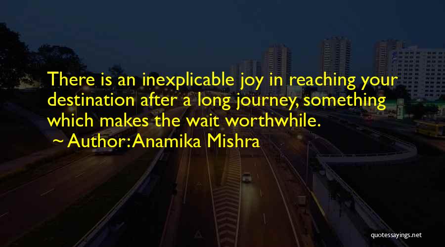 Anamika Mishra Quotes 1971061