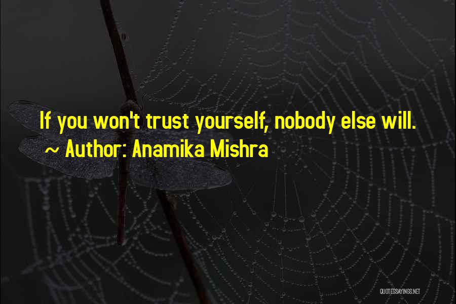 Anamika Mishra Quotes 1988807
