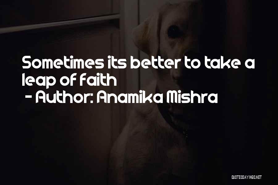Anamika Mishra Quotes 2021750