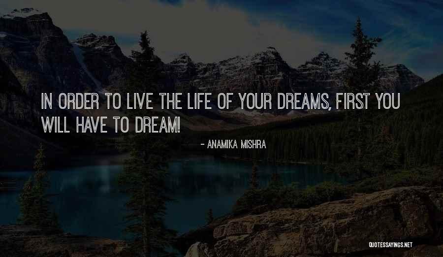 Anamika Mishra Quotes 341718